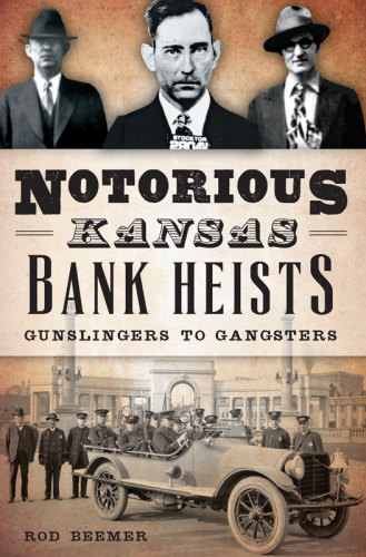 Notorious Kansas Bank Heists