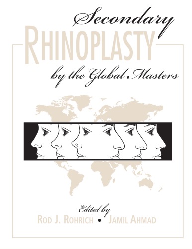 Secondary Rhinoplasty by the Global Masters