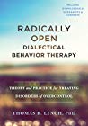 Radically Open Dialectical Behavior Therapy