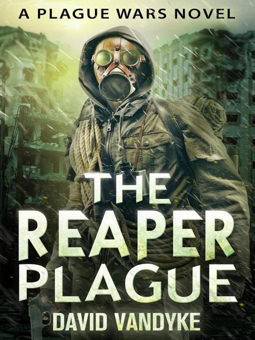 The Reaper Plague