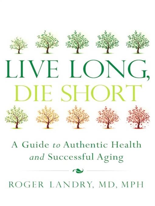 Live Long, Die Short