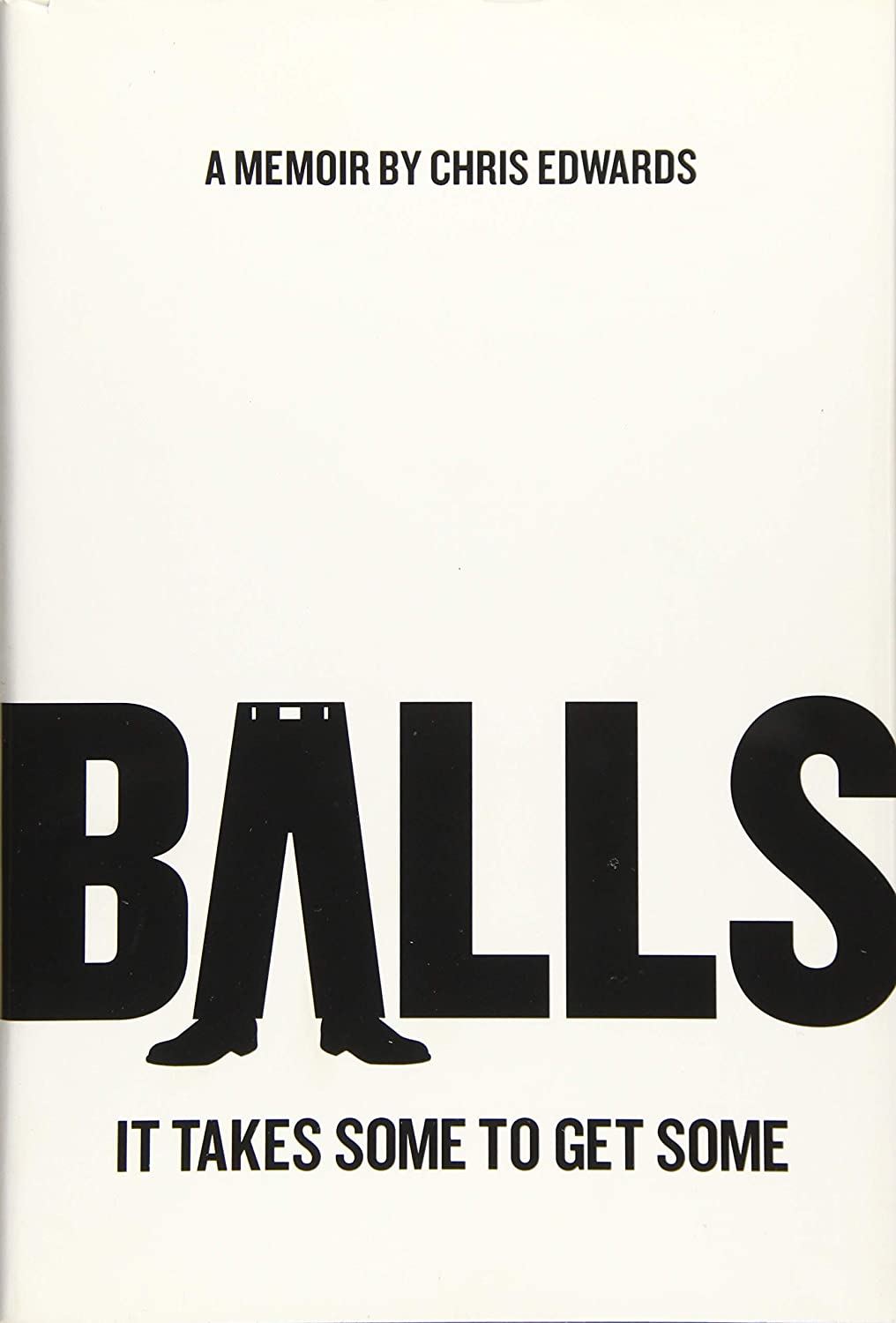 BALLS: It Takes Some to Get Some