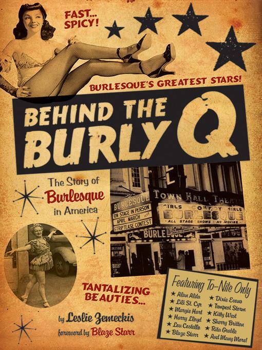 Behind the Burly Q