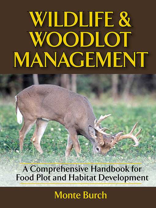 Wildlife and Woodlot Management