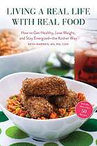 Living a Real Life with Real Food
