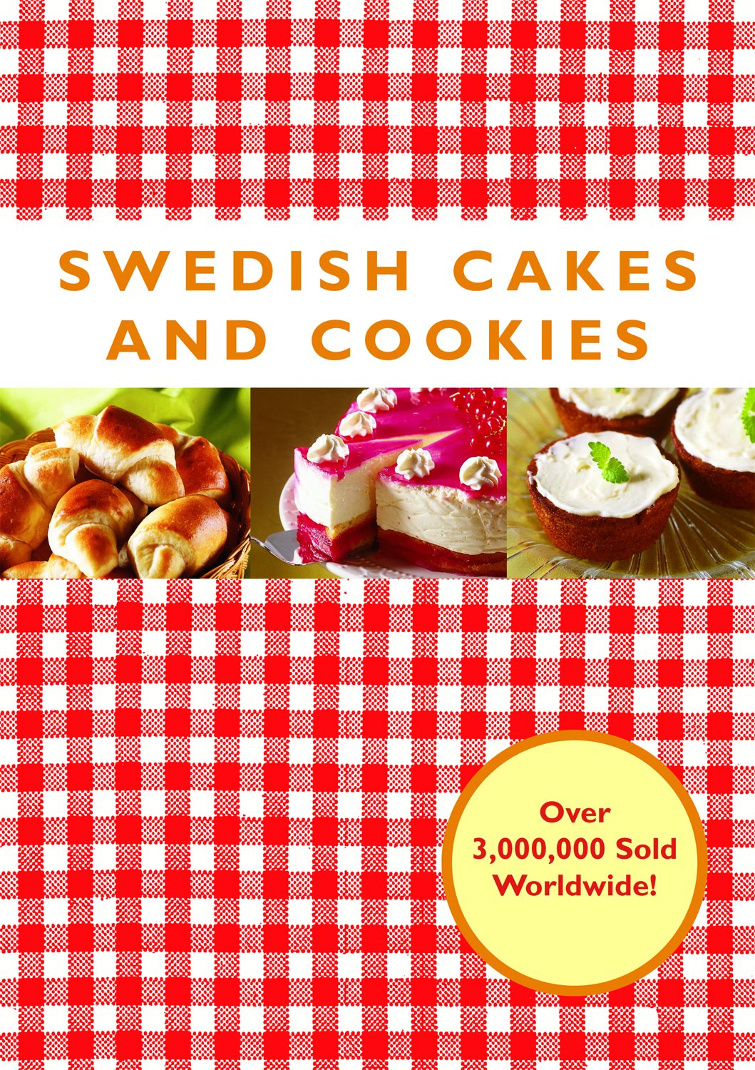 Swedish Cakes and Cookies