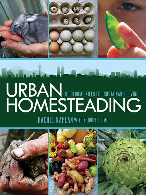 Urban Homesteading