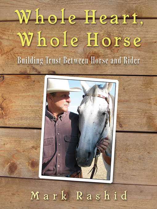 Whole Heart, Whole Horse