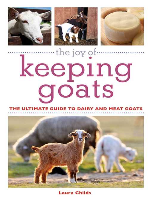 The Joy of Keeping Goats