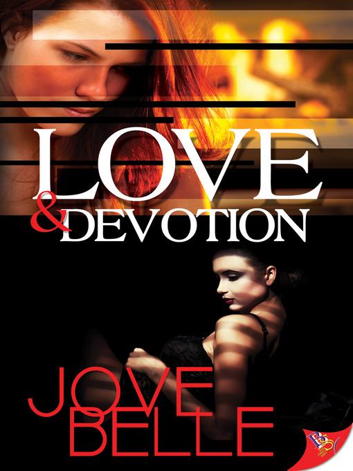 Love & Devotion