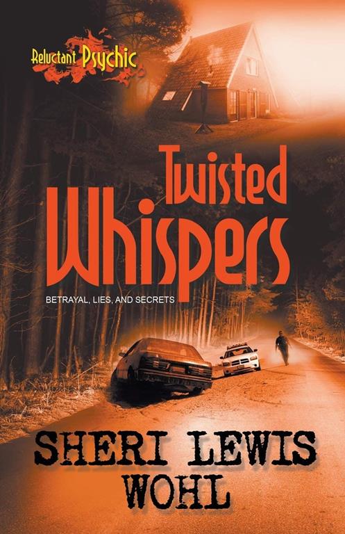 Twisted Whispers (Reluctant Psychic)