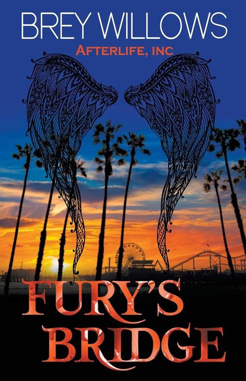 Fury's Bridge (The Afterlife Inc. Series)