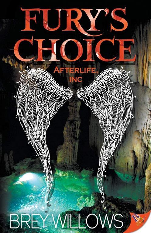Fury's Choice (Afterlife, Inc.)