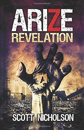 Revelation: A Post-Apocalyptic Zombie Thriller (Arize)