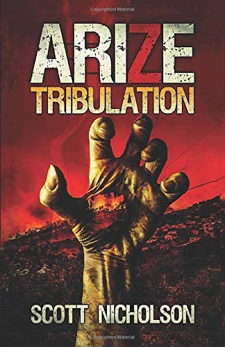 Tribulation: A Zombie Apocalypse Thriller (Arize)