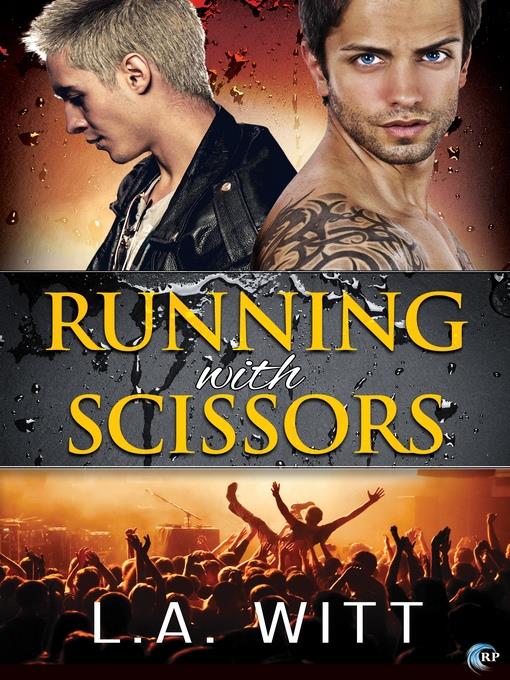 Running with Scissors