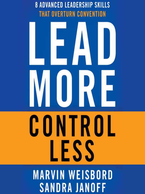 Lead More, Control Less