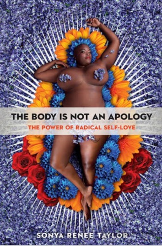 The Body Is Not an Apology