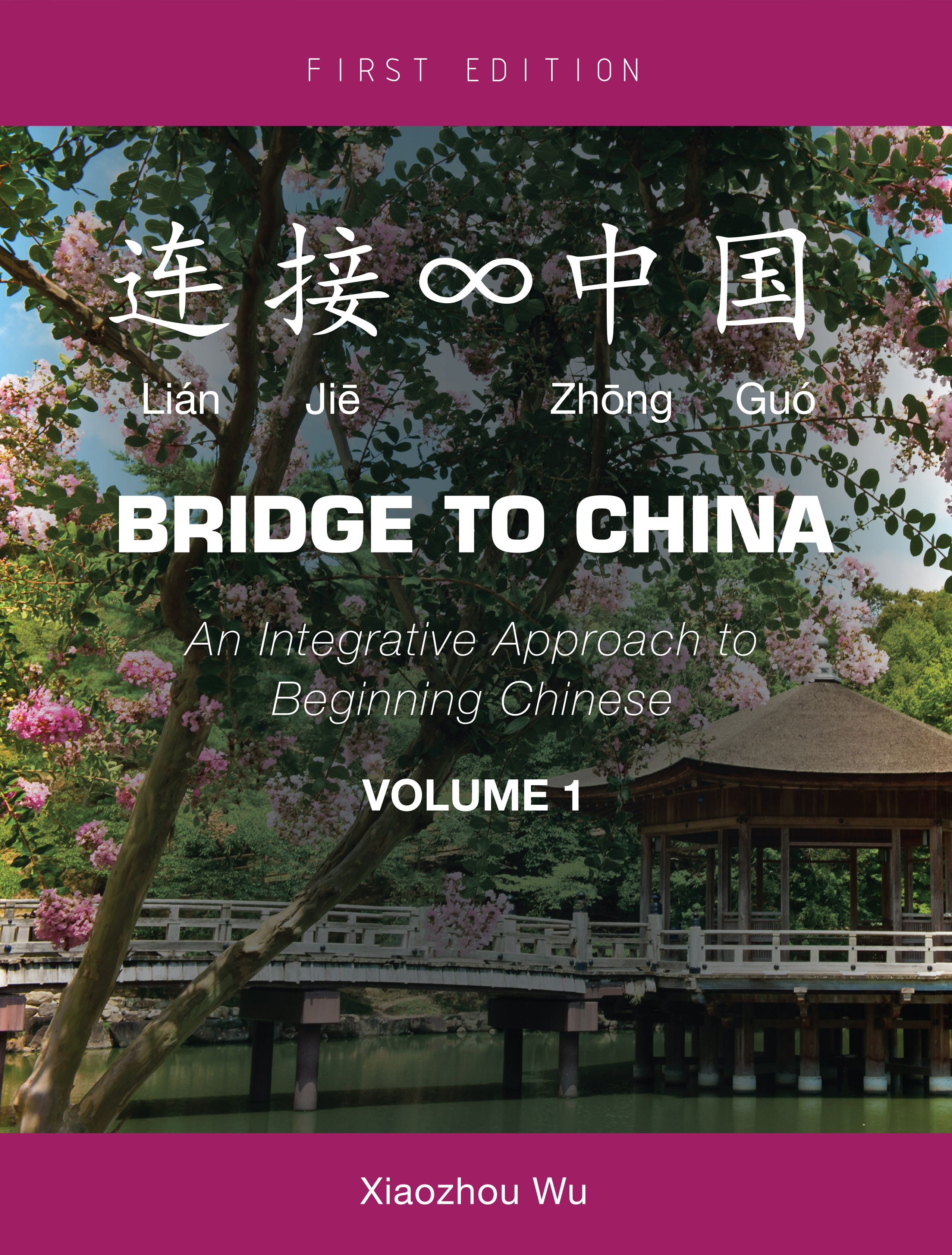 Bridge to China, Volume 1