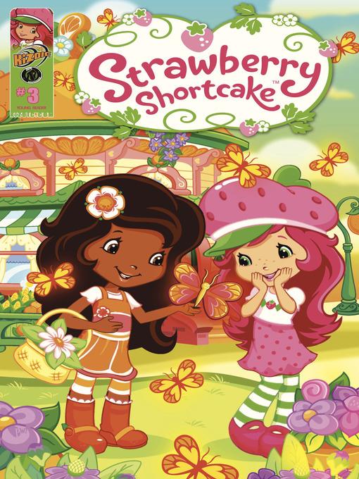 Strawberry Shortcake Berry Fun, Issue 3