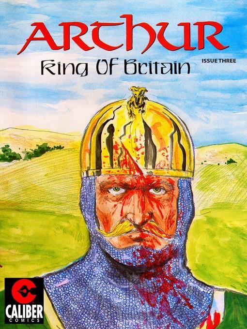 Arthur: King of Britain, Issue 3