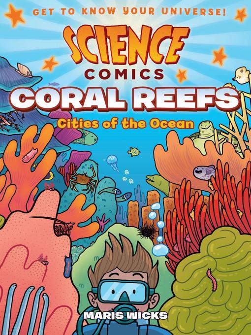 Science Comics--Coral Reefs