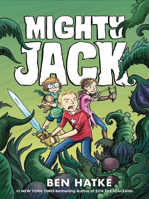 Mighty Jack Series, Book 1