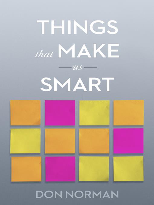 Things That Make Us Smart