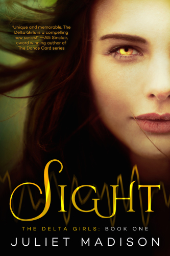 Sight--The Delta Girls--Book One