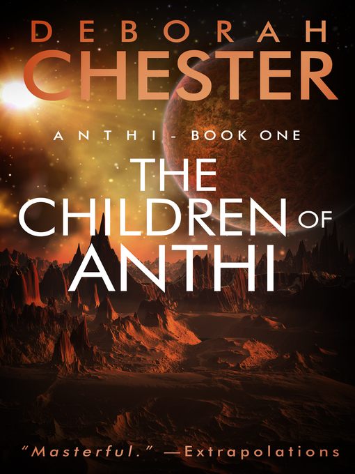 The Children of Anthi--Anthi--Book One