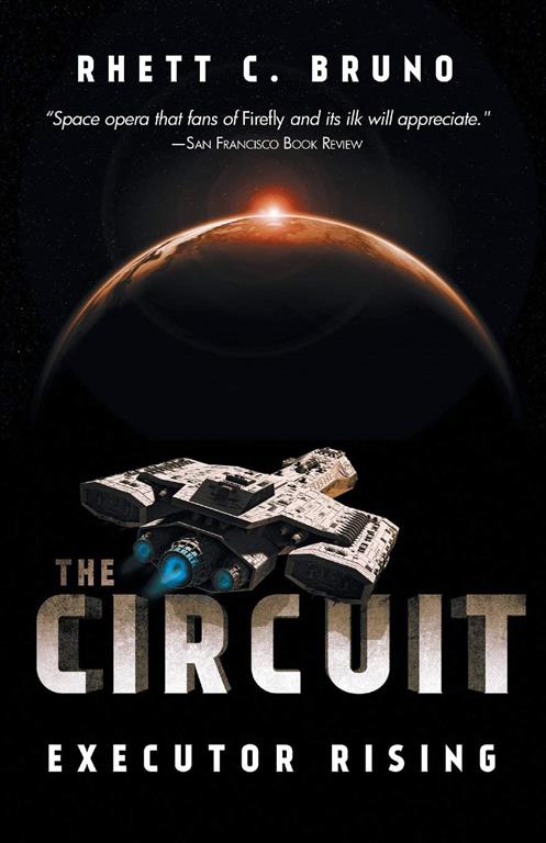 The Circuit: Executor Rising