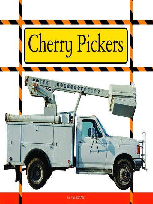 Cherry Pickers