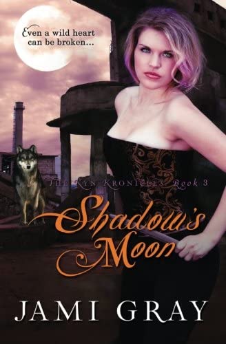 Shadow's Moon: The Kyn Kronicles ~ Book 3 (Volume 3)