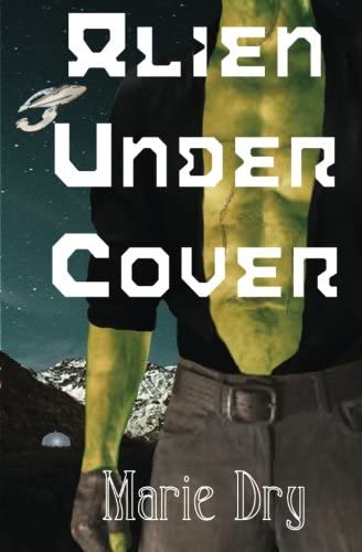 Alien Under Cover