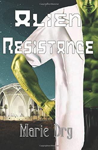 Alien Resistance (Zyrgin Warriors) (Volume 4)
