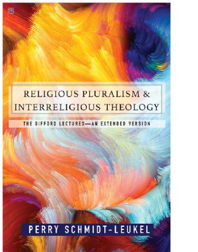 Religious Pluralism and Interreligious Theology