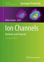 Ion channels : methods and protocols