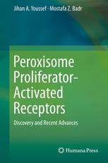 Peroxisome Proliferator-Activated Receptors Discovery and Recent Advances