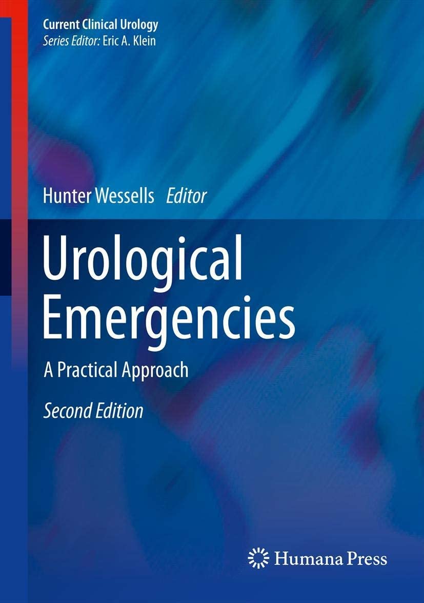 Urological Emergencies: A Practical Approach (Current Clinical Urology)