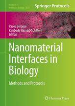 Nanomaterial Interfaces in Biology Methods and Protocols