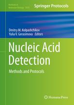 Nucleic Acid Detection : Methods and Protocols