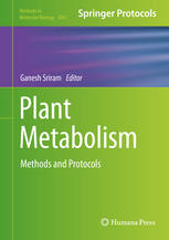 Plant metabolism : methods and protocols