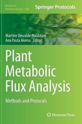 Plant Metabolic Flux Analysis