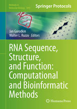 RNA sequence, structure, and function : computational and bioinformatic methods