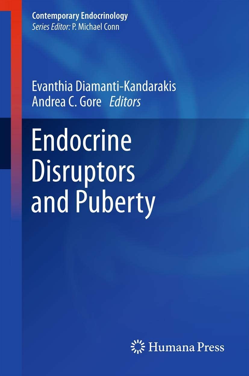 Endocrine Disruptors and Puberty (Contemporary Endocrinology)