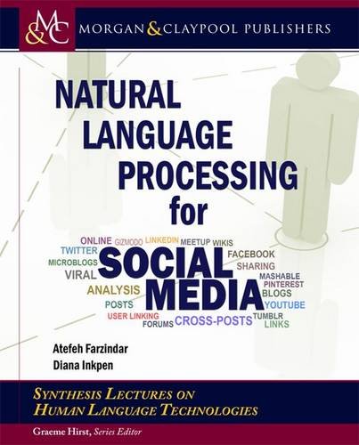 Natural Language Processing for Social Media