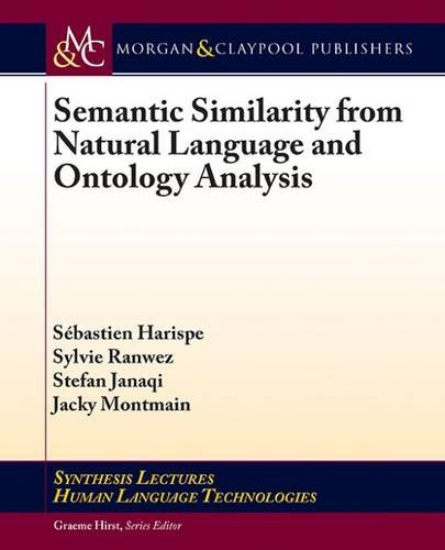 Semantic Similarity from Natural Language and Ontology Analysis