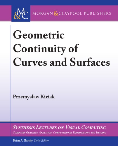 Geometric Continuity of Curves and Surfaces