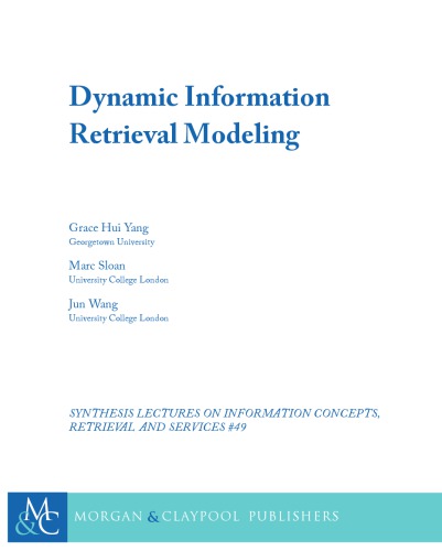 Dynamic Information Retrieval Modeling