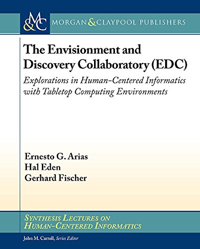 The Envisionment and Discovery Collaboratory (EDC)